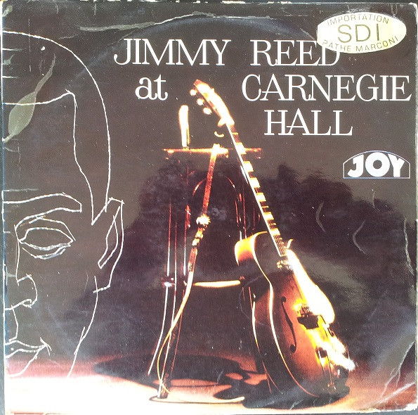 Jimmy Reed At The Carnegie Hall