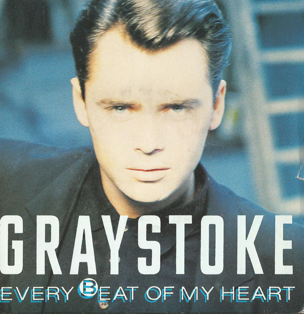 Graystoke - Every Beat Of My Heart - Used Vinyl Record 7" image 1