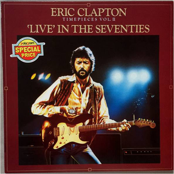 Eric Clapton - Timepieces Vol. II - 'Live' In The Seventies - Used Viny image 1