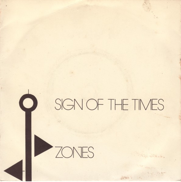 Zones - Sign Of The Times - Used Vinyl Record 7" image 1