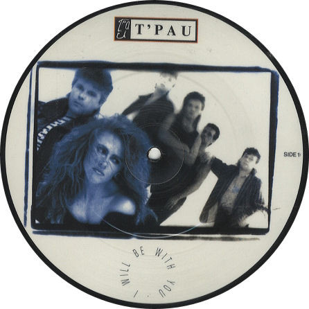 T'Pau - I Will Be With You - Used Vinyl Record 7" image 1