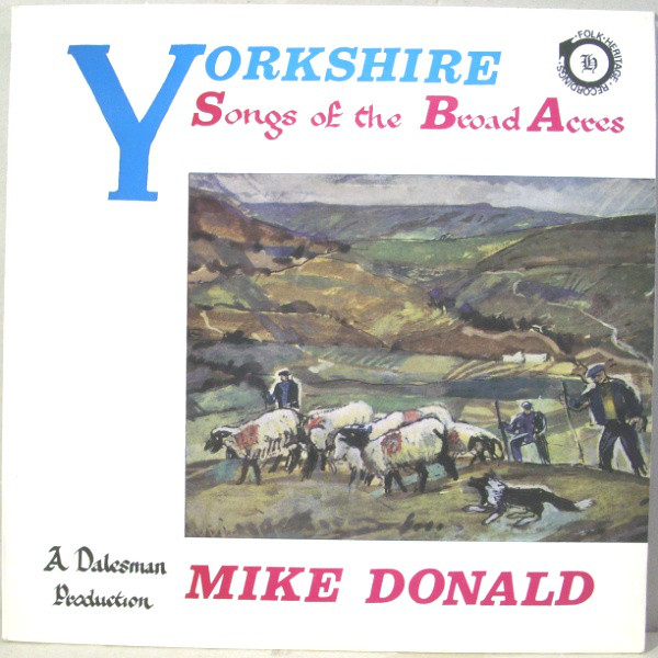 Mike Donald - Yorkshire - Songs Of The Broad Acres - Used Vinyl Record image 1