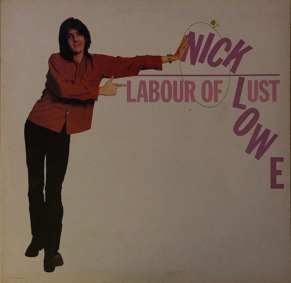 Nick Lowe - Labour Of Lust - Used Vinyl Record image 1