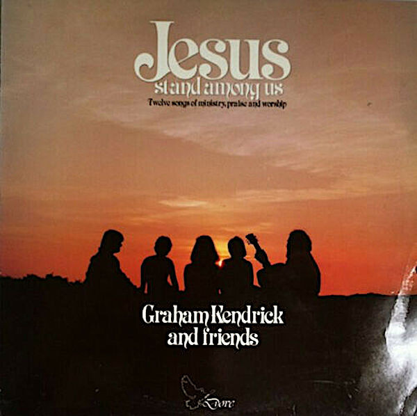 Graham Kendrick & Fr - Jesus Stand Among Us - Used Vinyl Record image 1