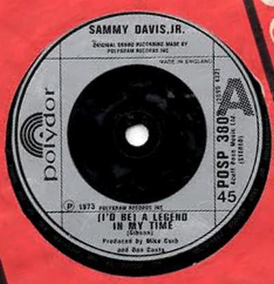 Sammy Davis Jr. - (I'd Be) A Legend In My Time - Used Vinyl Record 7" image 1