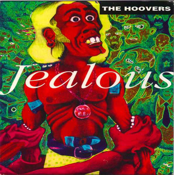 Hoovers - Jealous - Used CD image 1