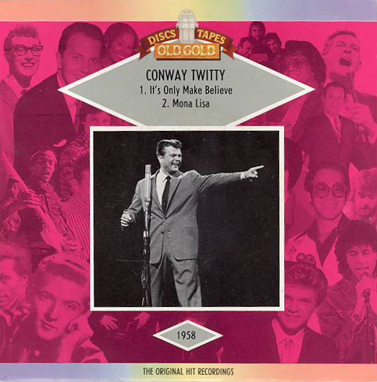 Conway Twitty - It's Only Make Believe / Mona Lisa - Used Vinyl Recor image 1