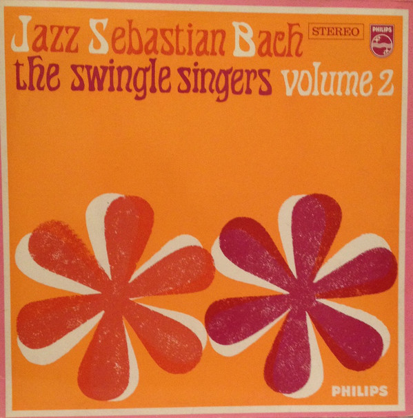 Les Swingle Singers - Jazz Sebastian Bach Volume 2 - Used Vinyl Record image 1