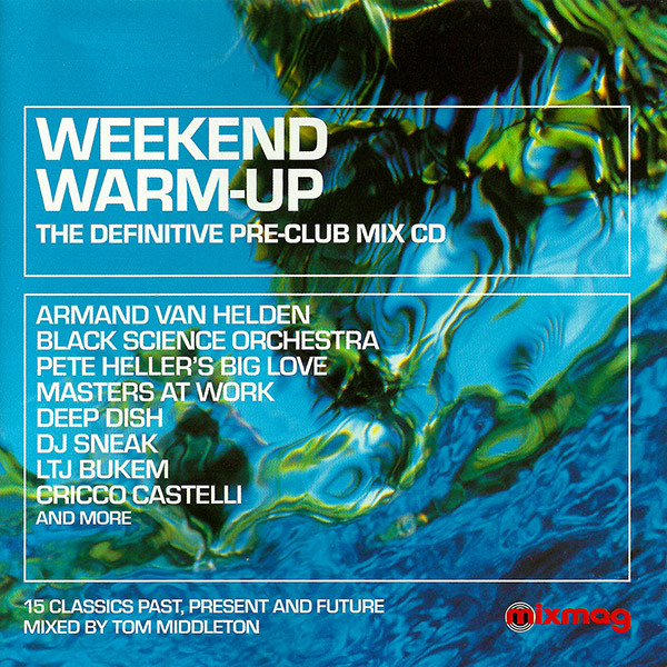 Tom Middleton - Weekend Warm-Up - Used CD image 1