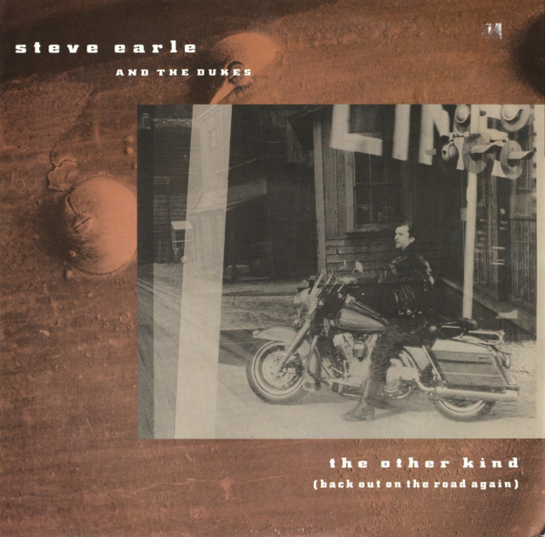 Steve Earle & The Du - Other Kind (Back Out On The Road Again) - Used V image 1