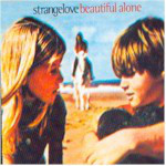 Strangelove - Beautiful Alone - Used CD image 1