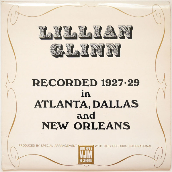 Lillian Glinn - Recorded 1927-29 In Atlanta, Dallas And New Orleans - U image 1