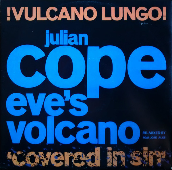 Eve's Volcano - !Vulcano Lungo! (Covered In Sin)