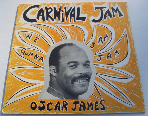 Oscar James - Carnival Jam "We Gonna Jam Jam" - Used Vinyl Record 12" image 1