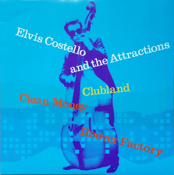 Elvis Costello & The - Clubland / Clean Money / Hoover Factory - Used V image 1
