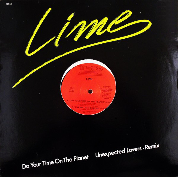 Lime - Do Your Time On The Planet / Unexpected Lovers • Remix - Use image 1