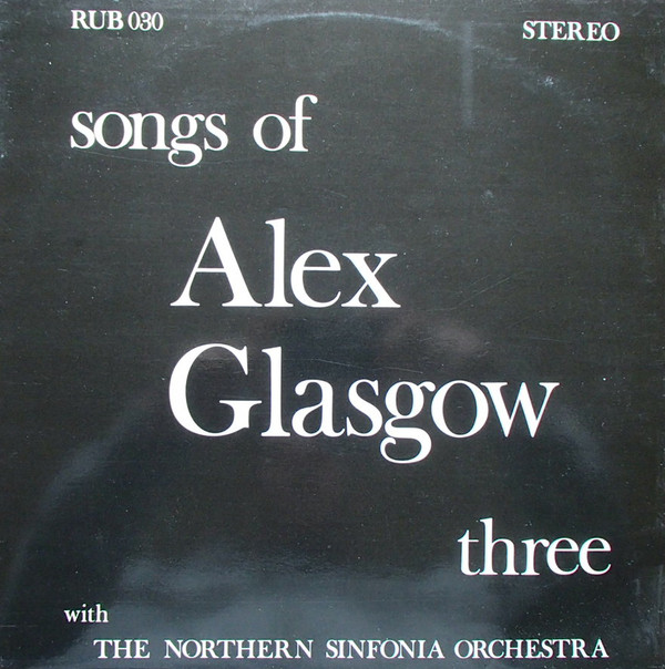 Alex Glasgow - Songs Of  Three - Used Vinyl Record image 1