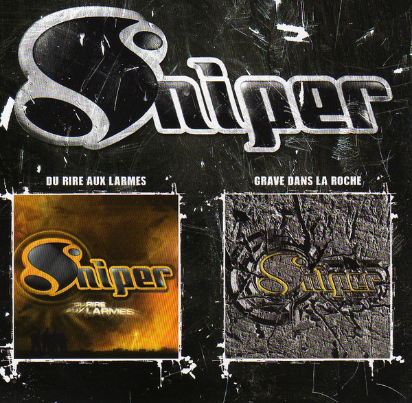 Sniper - Du Rire Aux Larmes / Grave Dans La Roche - CD image 1