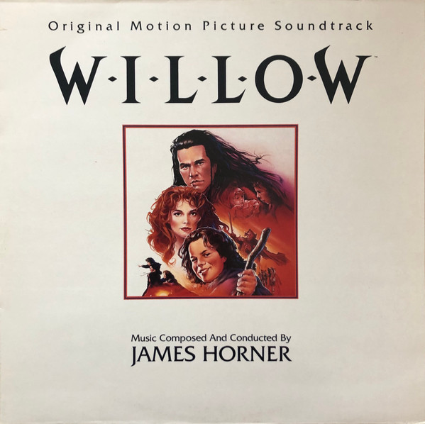 Willow (Original Motion Picture Soundtrack)