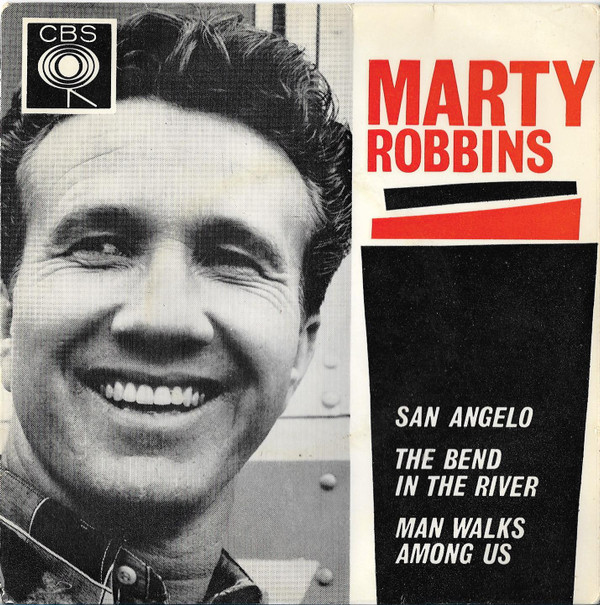 Marty Robbins - San Angelo / The Bend In The River / Man Walks Among Us image 1