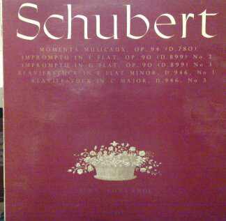 Moments Musicaux, Op94 (D.780) ~ Impromptu In E Flat, Op90 (D.899) No2 ~ Impromptu In G Flat, Op90 (D.899) No3 ~ Klavierstuck In E Flat Minor, D946, No1 ~ Klavierstuck In C Major, D.946 No3