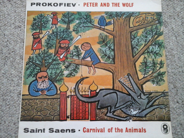 Peter And The Wolf / Carnival Of The Animals