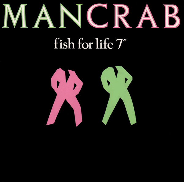 Mancrab - Fish For Life - Used Vinyl Record 7" image 1