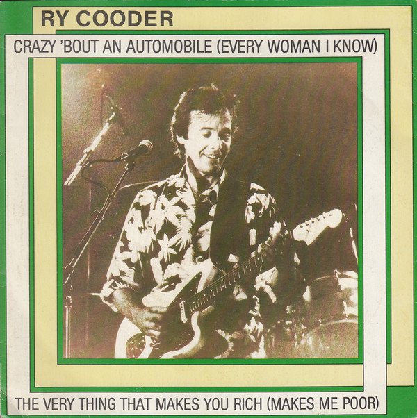 Ry Cooder - Crazy 'Bout An Automobile (Every Woman I Know) - Used Vinyl image 1