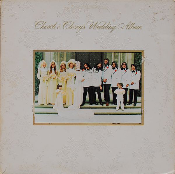 Cheech & Chong's Wedding Album