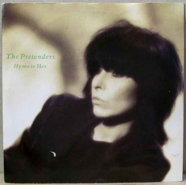 Pretenders - Hymn To Her - Used Vinyl Record 7" image 1