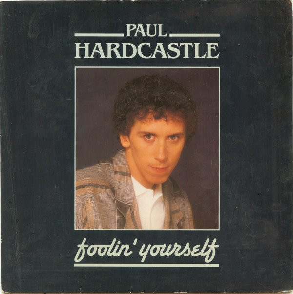 Paul Hardcastle - Foolin' Yourself - Used Vinyl Record 7" image 1