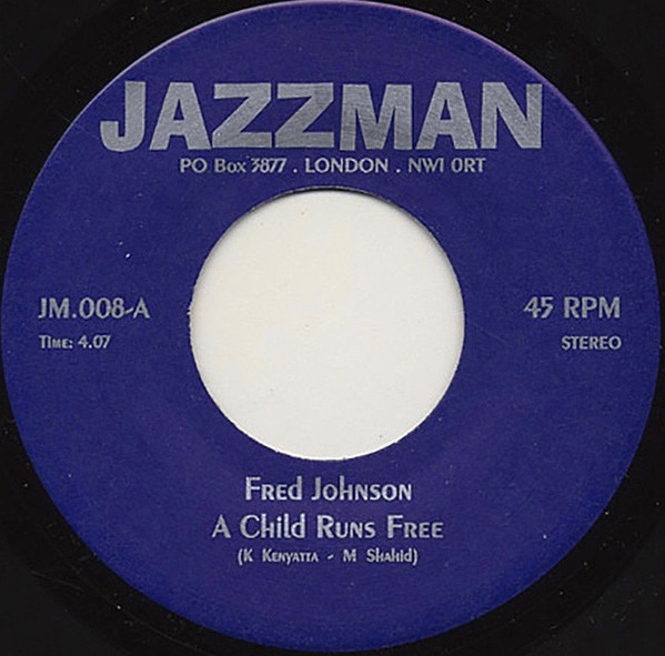 Fred Johnson - A Child Runs Free / Brother Where Are You - Vinyl Reco image 1
