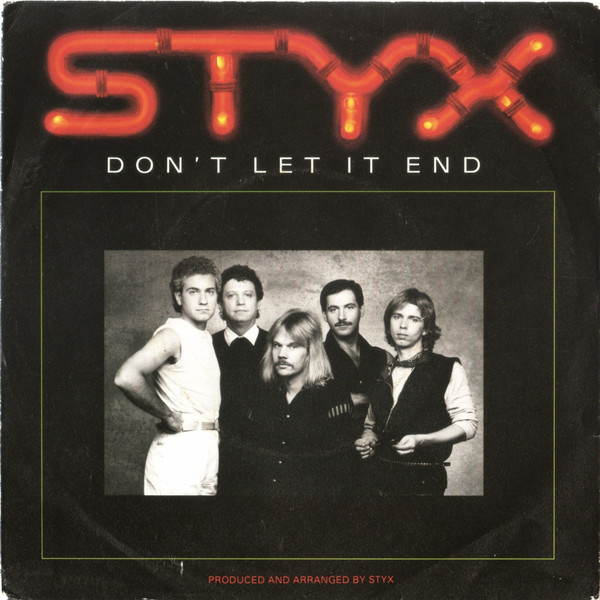 Styx - Don't Let It End - Used Vinyl Record 7" image 1