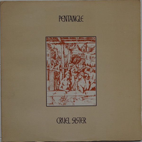 Pentangle - Cruel Sister - Used Vinyl Record image 1