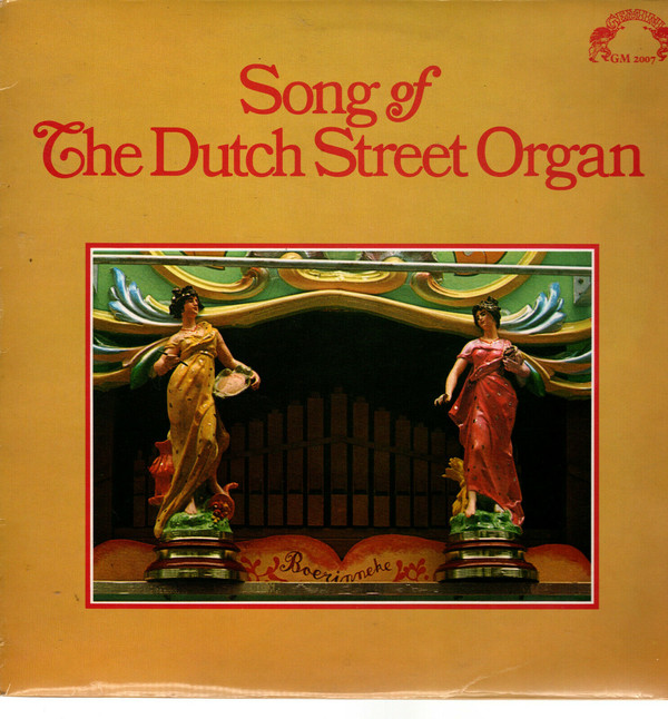 Various - Song Of The Dutch Street Organ - Used Vinyl Record image 1