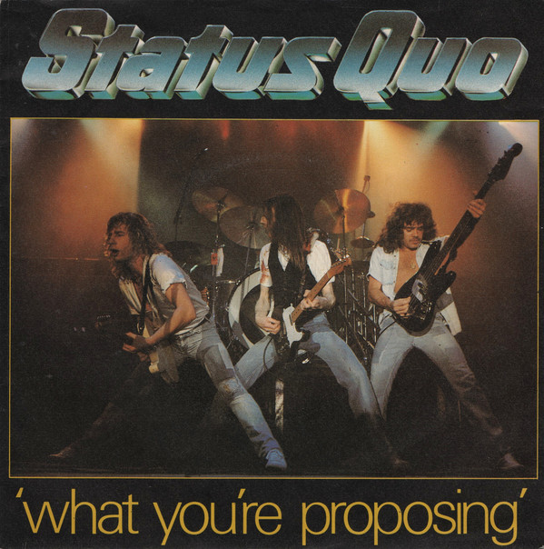 Status Quo - What You're Proposing - Used Vinyl Record 7" image 1