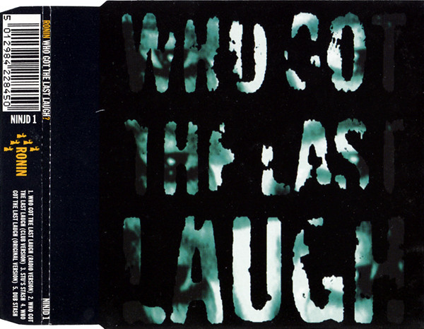 Ronin Inc. - Who Got The Last Laugh - Used CD image 1