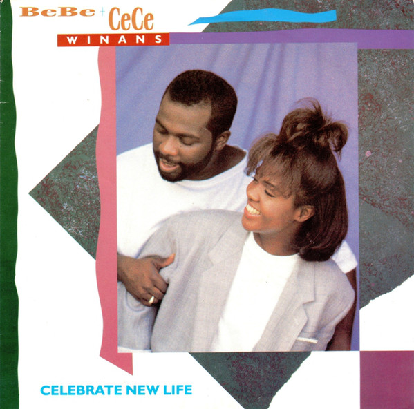 Bebe & Cece Winans - Celebrate New Life - Used Vinyl Record 7" image 1