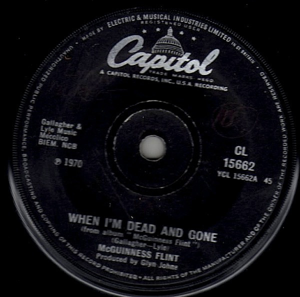 McGuinness Flint - When I'm Dead And Gone - Used Vinyl Record 7" image 1