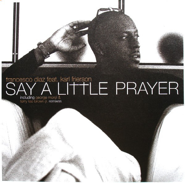 Say A Little Prayer