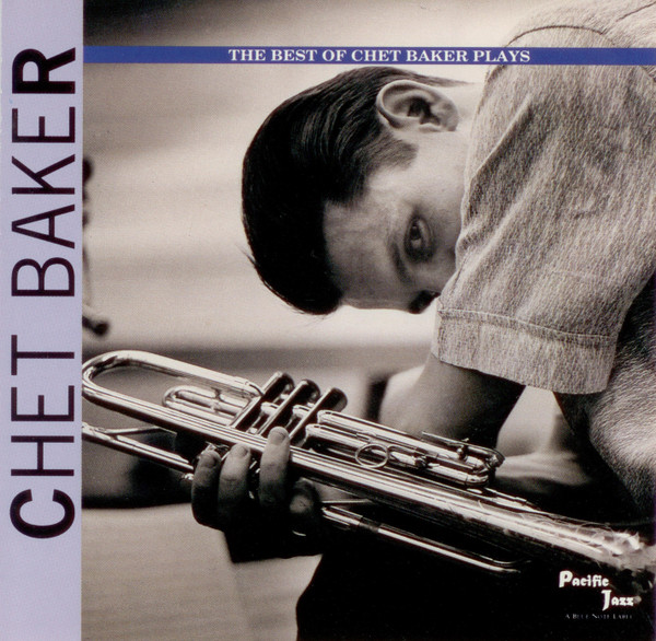 The Best Of Chet Baker Plays