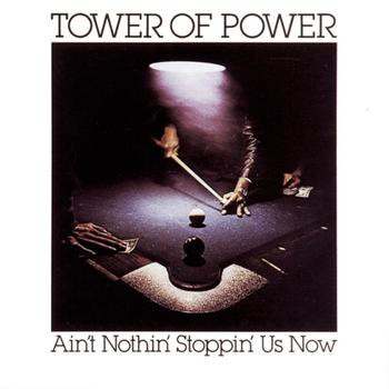 Tower Of Power - Ain't Nothin' Stoppin' Us Now - Used CD image 1