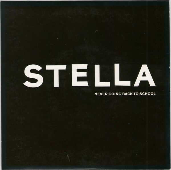 Stella - Never Going Back To School - Used Vinyl Record 7" image 1
