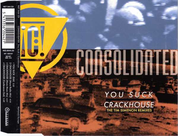 You Suck / Crackhouse (The Tim Simenon Remixes)