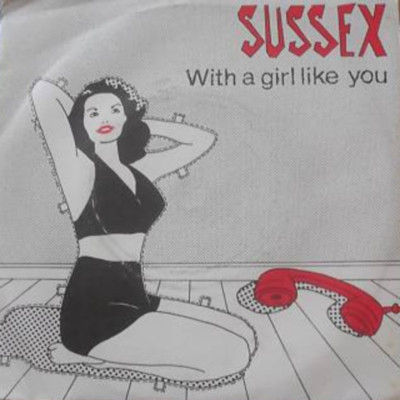 Sussex - With A Girl Like You - Used Vinyl Record 7" image 1