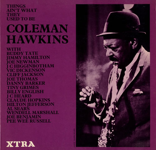 Coleman Hawkins - Things Ain't What They Used To Be - Used Vinyl Record image 1