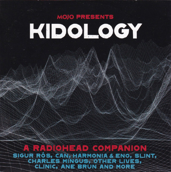 Kidology (A Radiohead Companion)