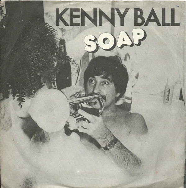 Kenny Ball - Soap - Used Vinyl Record 7" image 1