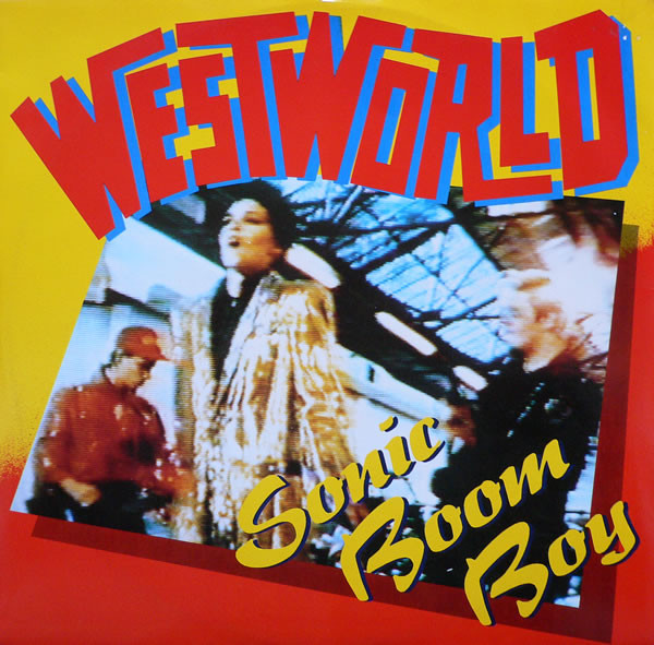Westworld - Sonic Boom Boy - Used Vinyl Record 12" image 1
