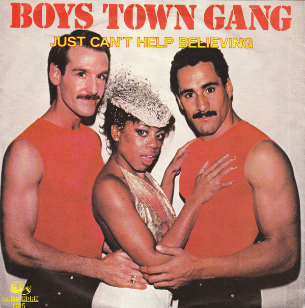 Boys Town Gang - Just Can't Help Believing - Used Vinyl Record 7" image 1